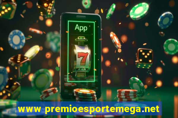 www premioesportemega.net